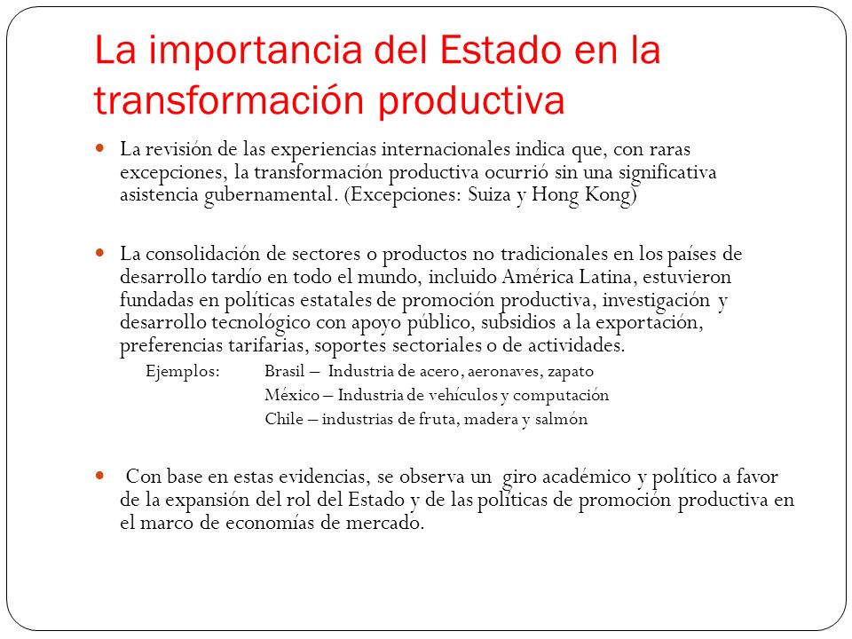 La importancia del Estado en la transformación productiva