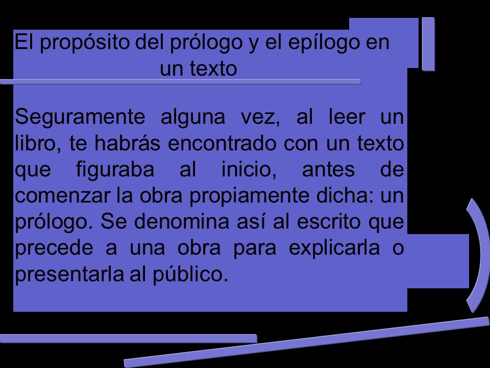 El propósito del prólogo y el epílogo en un texto
