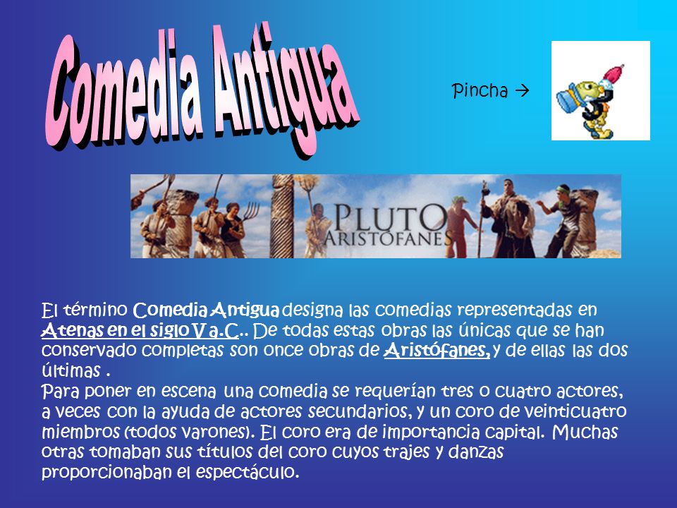 Comedia Antigua Pincha 