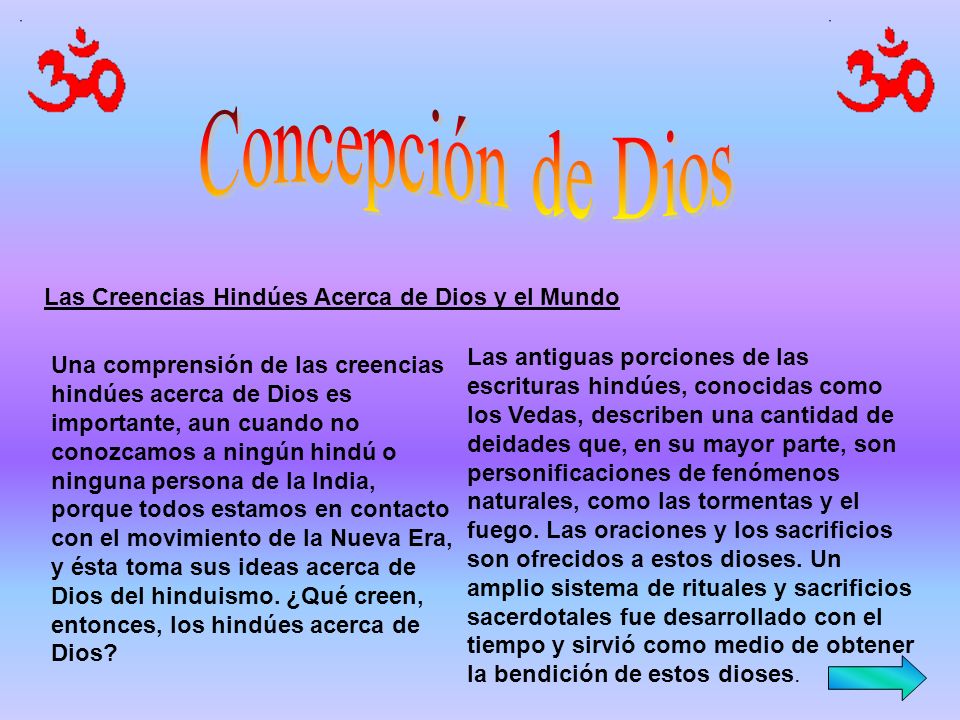 Concepción de Dios Las Creencias Hindúes Acerca de Dios y el Mundo