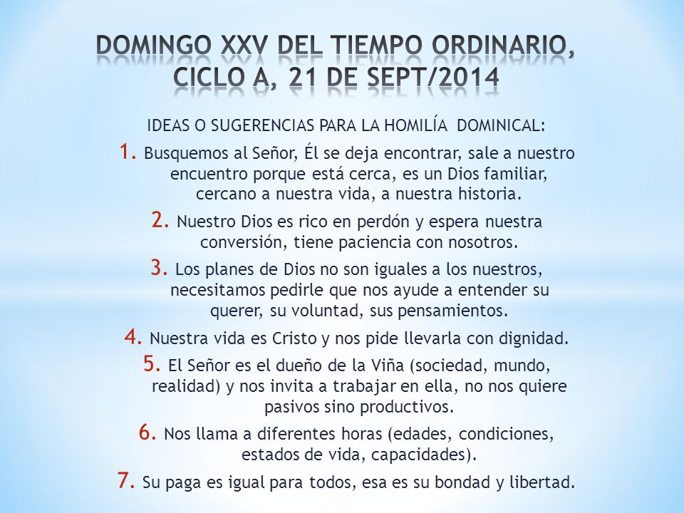 DOMINGO XXV DEL TIEMPO ORDINARIO, CICLO A, 21 DE SEPT/2014