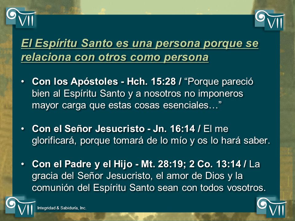 El Espíritu Santo es una persona porque se relaciona con otros como persona