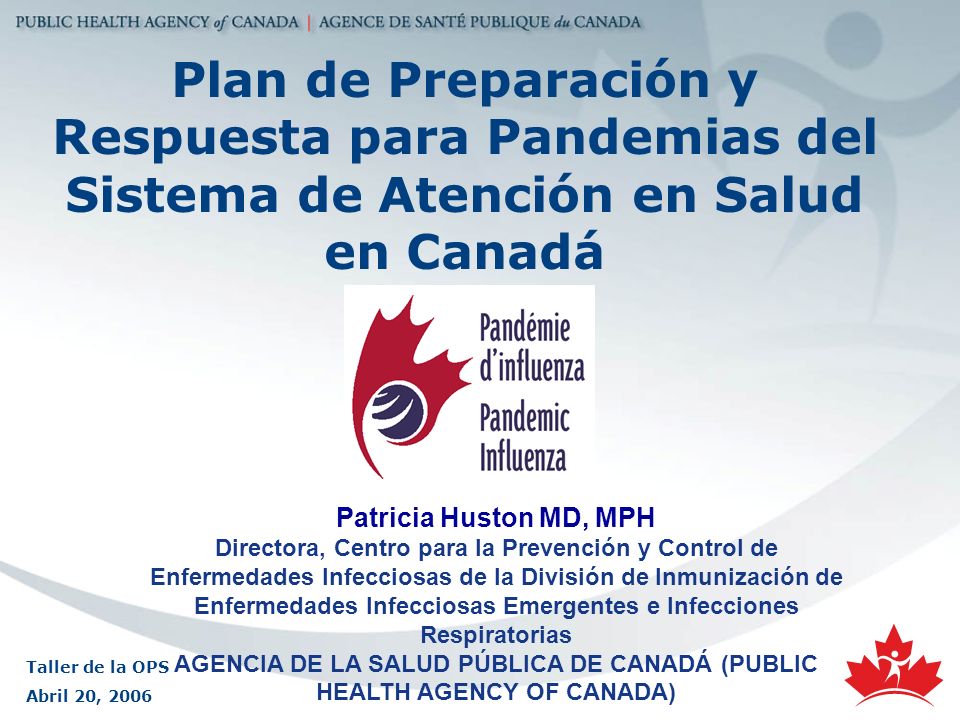 AGENCIA DE LA SALUD PÚBLICA DE CANADÁ (PUBLIC HEALTH AGENCY OF CANADA)