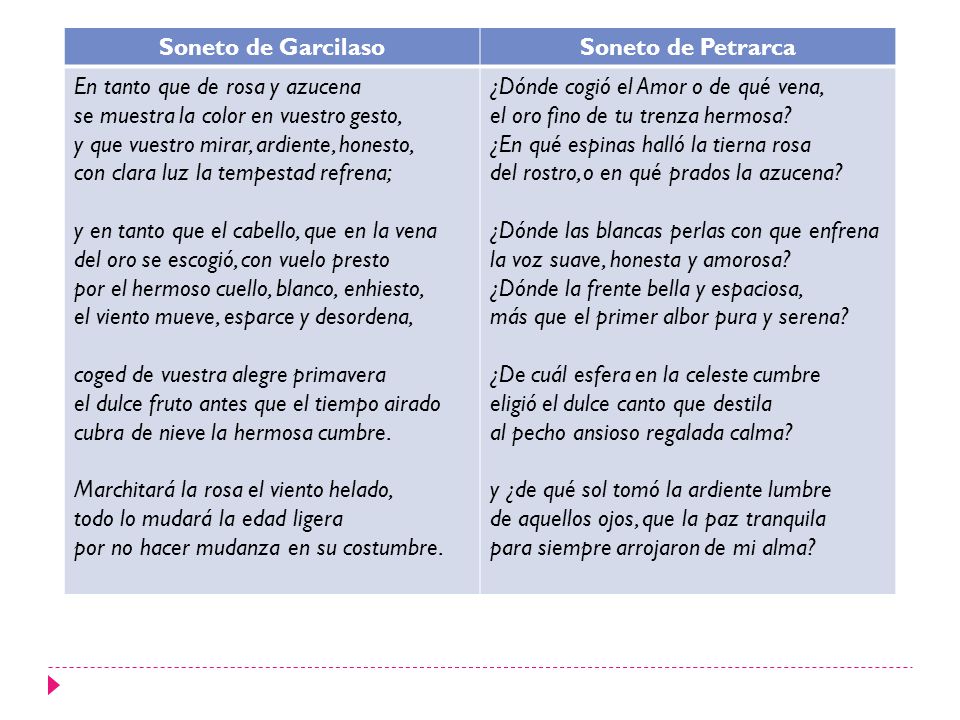 Soneto de Garcilaso Soneto de Petrarca. En tanto que de rosa y azucena. se muestra la color en vuestro gesto,