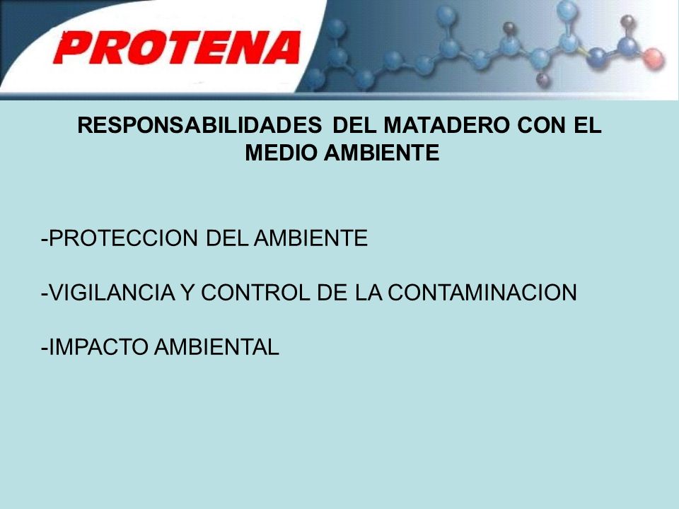 RESPONSABILIDADES DEL MATADERO CON EL