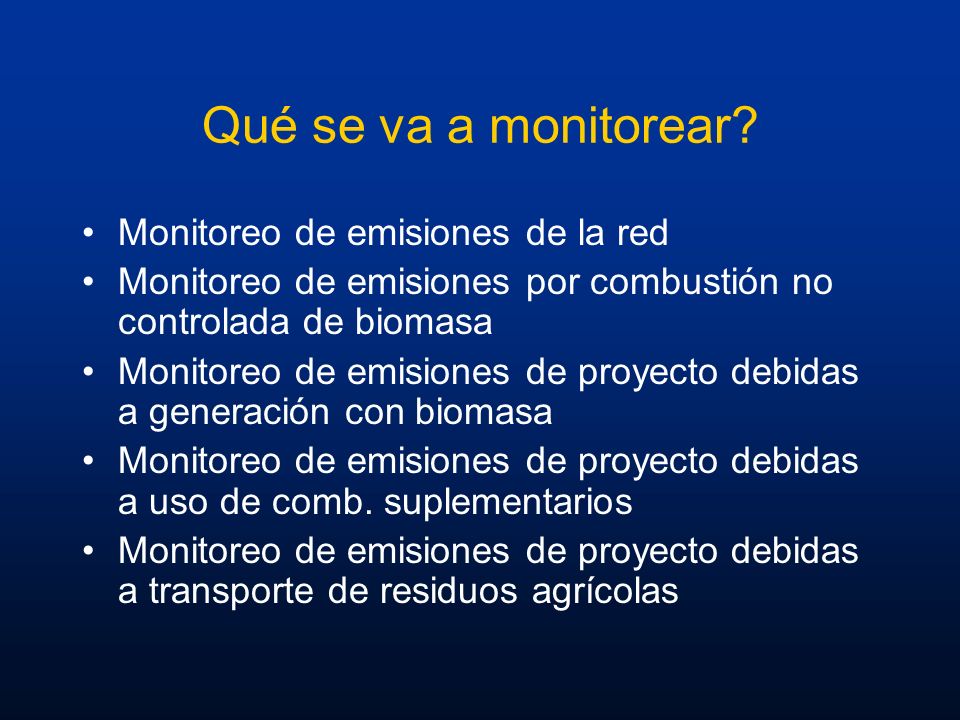 Qué se va a monitorear Monitoreo de emisiones de la red