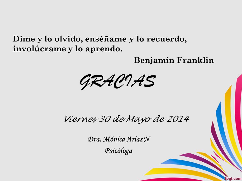 Dime y lo olvido, enséñame y lo recuerdo, involúcrame y lo aprendo.