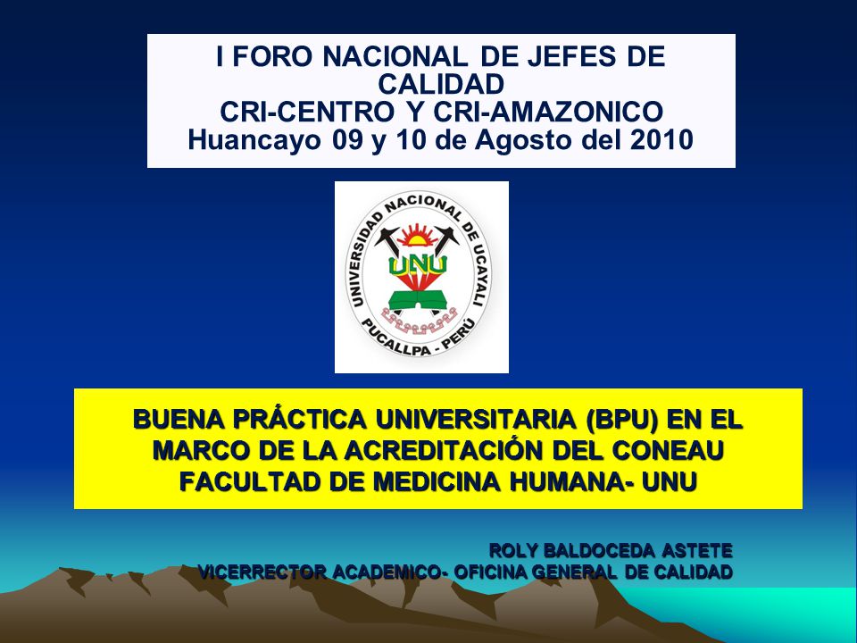 I FORO NACIONAL DE JEFES DE CALIDAD CRI-CENTRO Y CRI-AMAZONICO