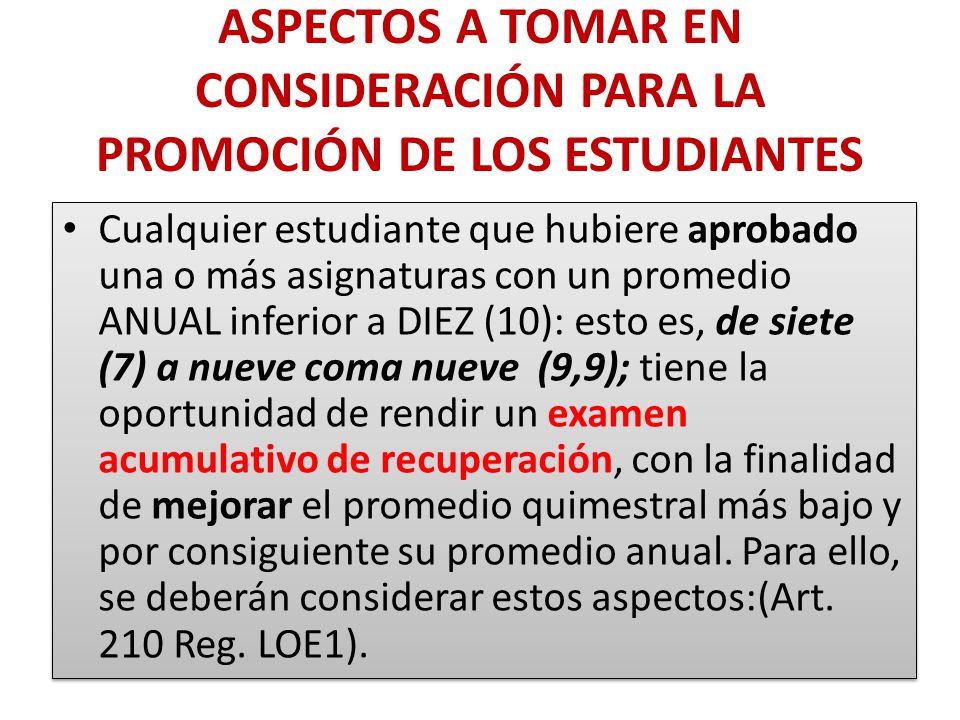 ASPECTOS A TOMAR EN CONSIDERACIÓN PARA LA PROMOCIÓN DE LOS ESTUDIANTES