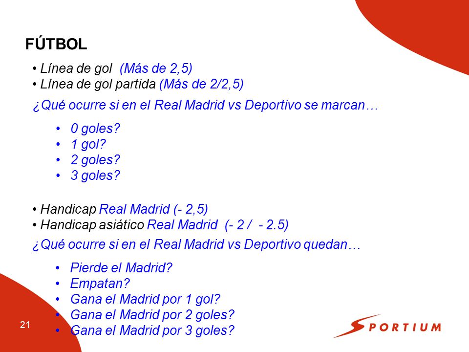FÚTBOL Línea de gol (Más de 2,5) Línea de gol partida (Más de 2/2,5)