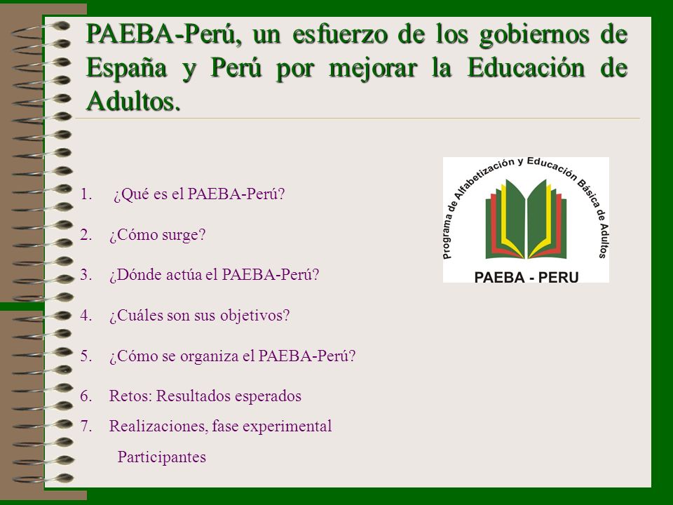 PAEBA-Perú, un esfuerzo de los gobiernos de España y Perú por mejorar la Educación de Adultos.