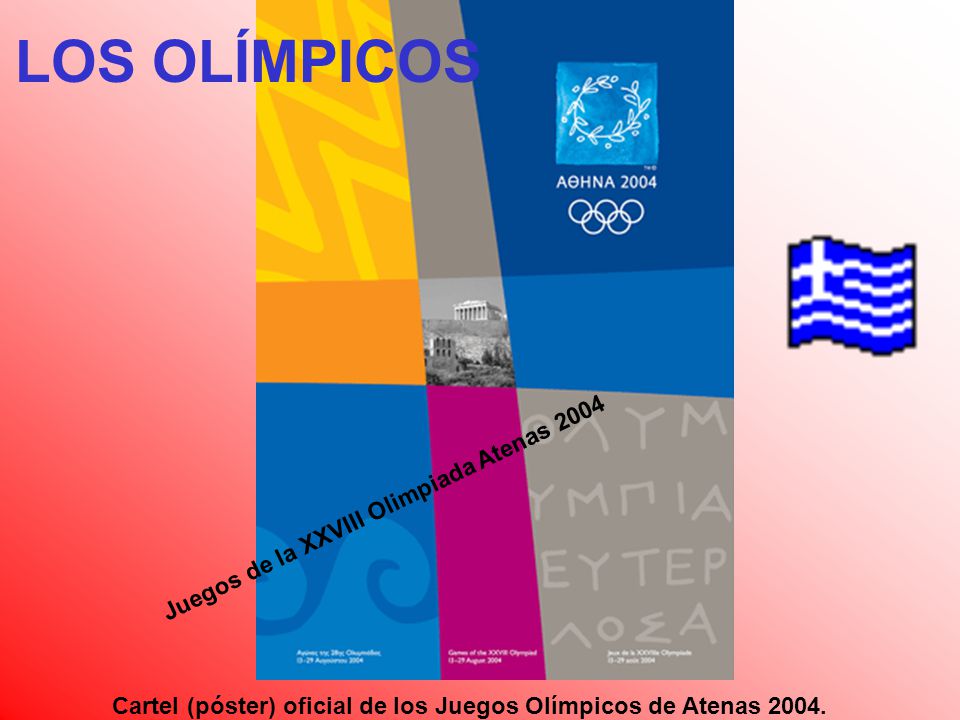 Juegos de la XXVIII Olimpiada Atenas 2004