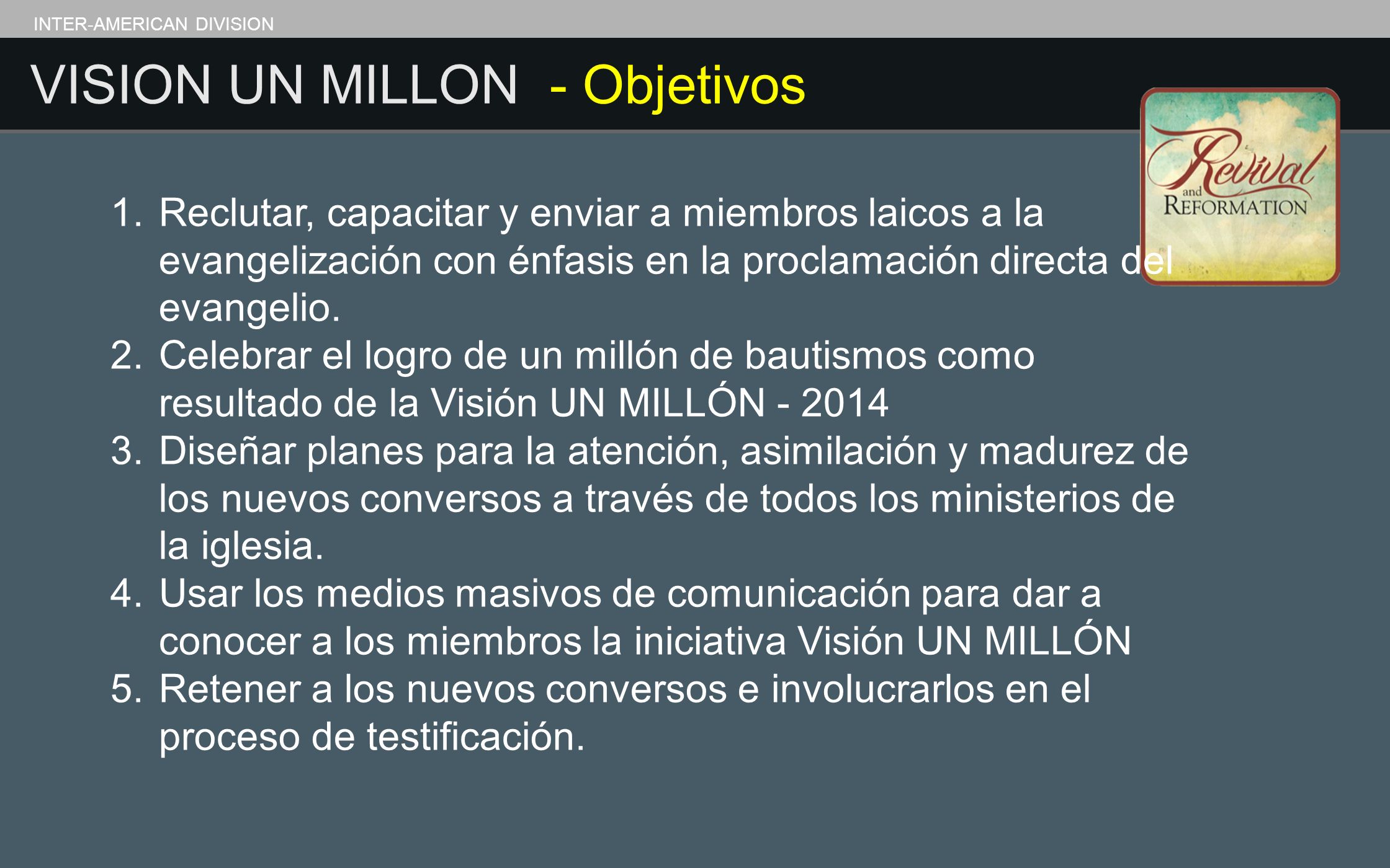 VISION UN MILLON - Objetivos