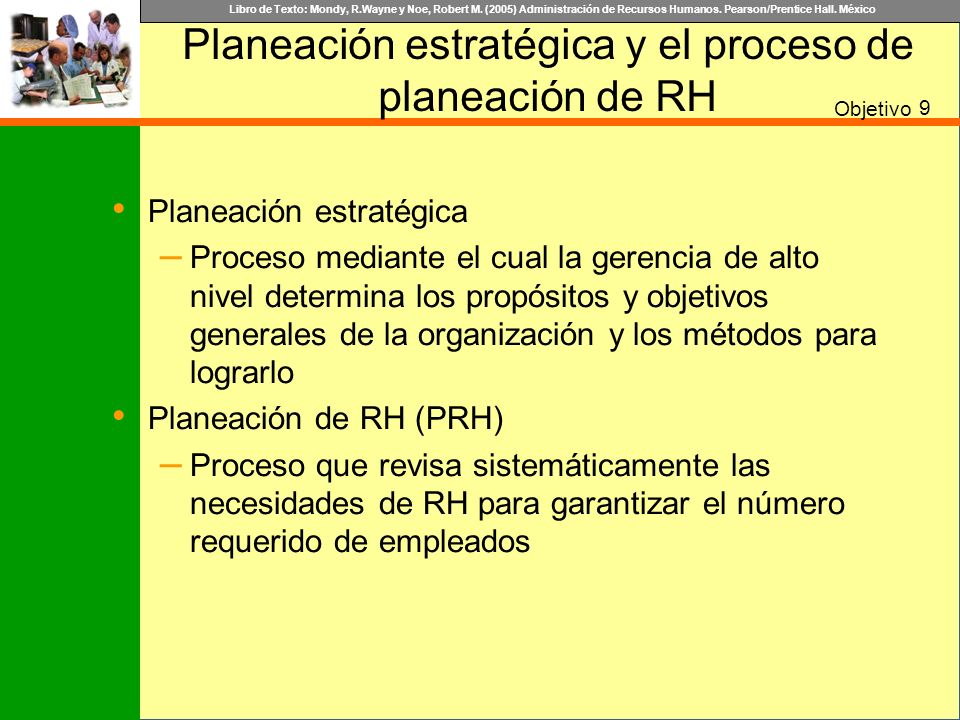 Planeación estratégica y el proceso de planeación de RH