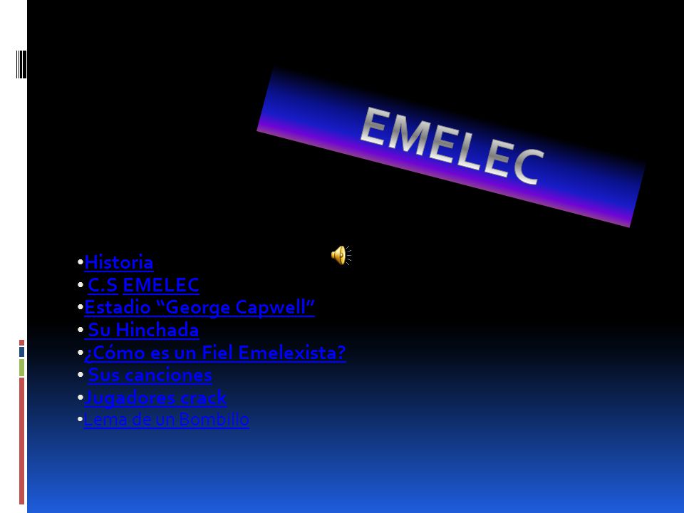 EMELEC Historia C.S EMELEC Estadio George Capwell Su Hinchada