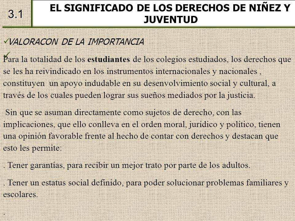 3.1 EL SIGNIFICADO DE LOS DERECHOS DE NIÑEZ Y JUVENTUD