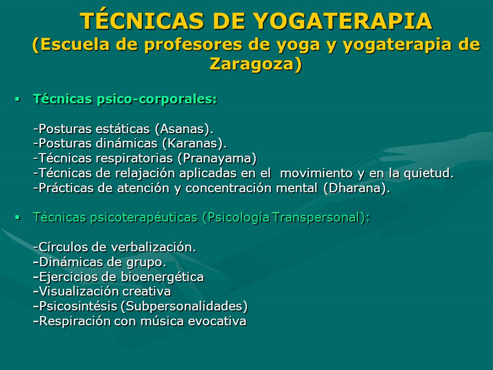 TÉCNICAS DE YOGATERAPIA (Escuela de profesores de yoga y yogaterapia de Zaragoza)