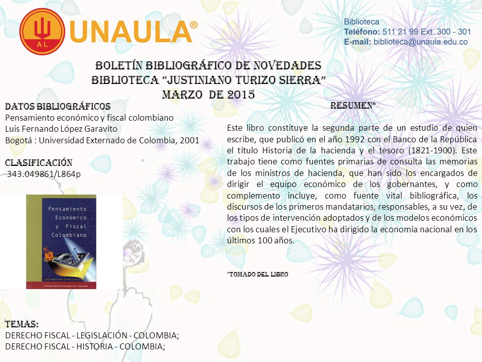 Boletín bibliográfico de novedades biblioteca JUSTINIANO TURIZO SIERRA MARZO DE 2015