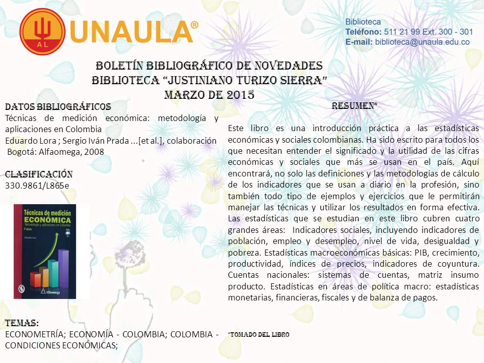 Boletín bibliográfico de novedades biblioteca JUSTINIANO TURIZO SIERRA MARZO DE 2015