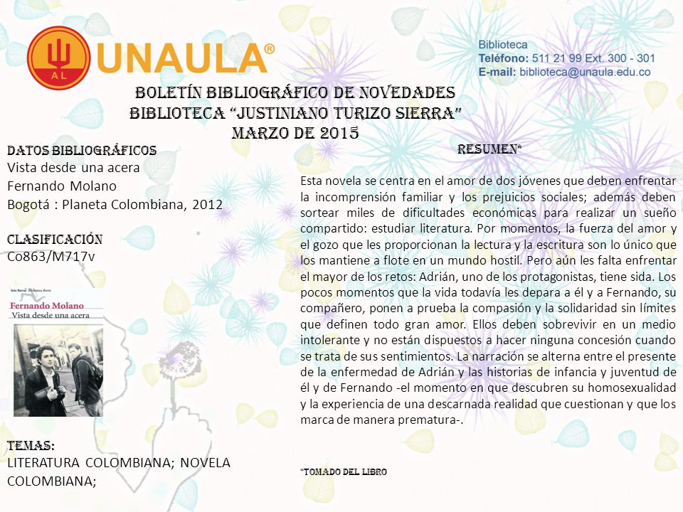 Boletín bibliográfico de novedades biblioteca JUSTINIANO TURIZO SIERRA MARZO DE 2015