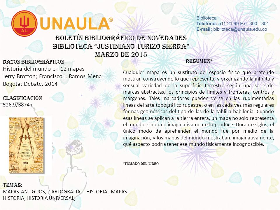 Boletín bibliográfico de novedades biblioteca JUSTINIANO TURIZO SIERRA MARZO DE 2015
