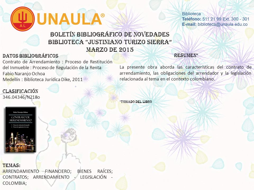 Boletín bibliográfico de novedades biblioteca JUSTINIANO TURIZO SIERRA MARZO DE 2015