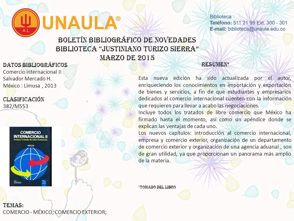 Boletín bibliográfico de novedades biblioteca JUSTINIANO TURIZO SIERRA MARZO DE 2015