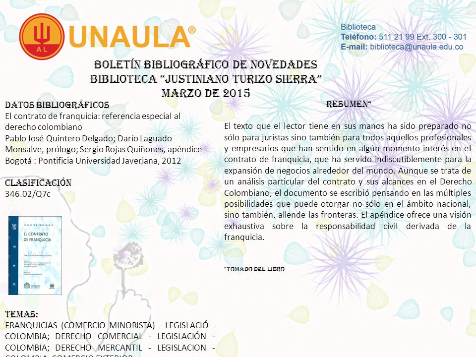 Boletín bibliográfico de novedades biblioteca JUSTINIANO TURIZO SIERRA MARZO DE 2015