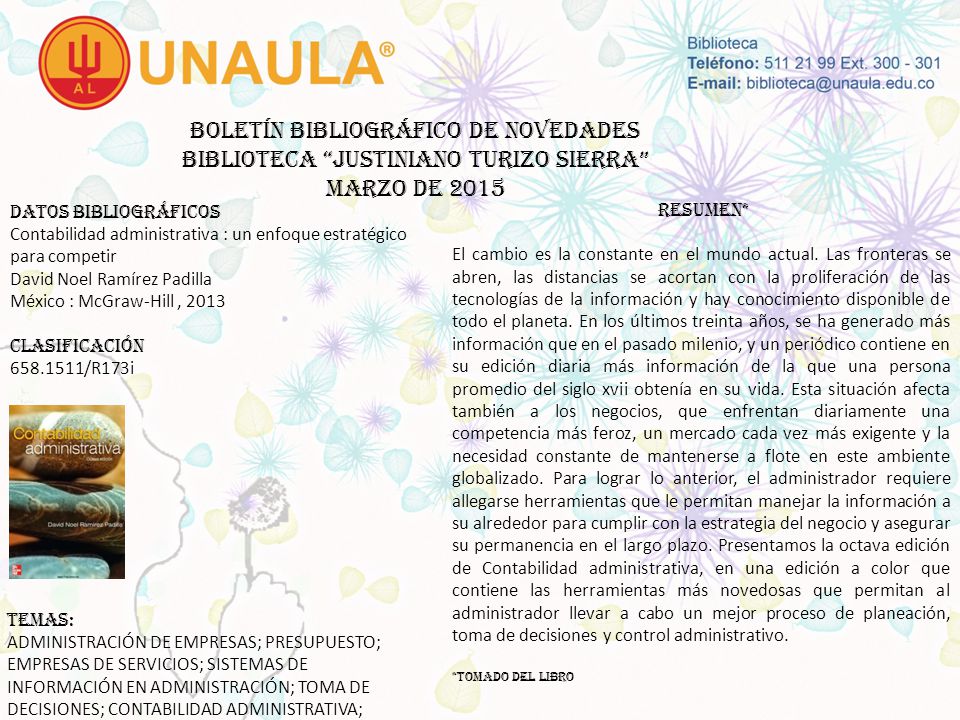 Boletín bibliográfico de novedades biblioteca JUSTINIANO TURIZO SIERRA MARZO DE 2015