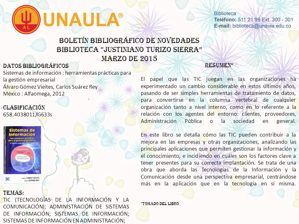 Boletín bibliográfico de novedades biblioteca JUSTINIANO TURIZO SIERRA MARZO DE 2015