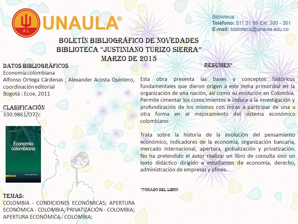 Boletín bibliográfico de novedades biblioteca JUSTINIANO TURIZO SIERRA MARZO DE 2015