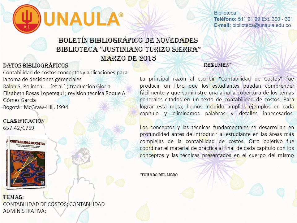 Boletín bibliográfico de novedades biblioteca JUSTINIANO TURIZO SIERRA MARZO DE 2015