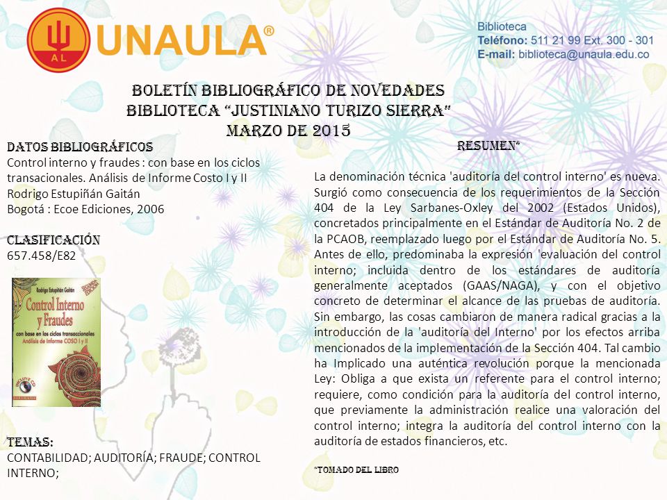 Boletín bibliográfico de novedades biblioteca JUSTINIANO TURIZO SIERRA MARZO DE 2015