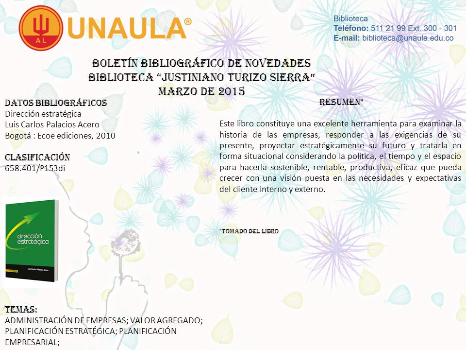 Boletín bibliográfico de novedades biblioteca JUSTINIANO TURIZO SIERRA MARZO DE 2015