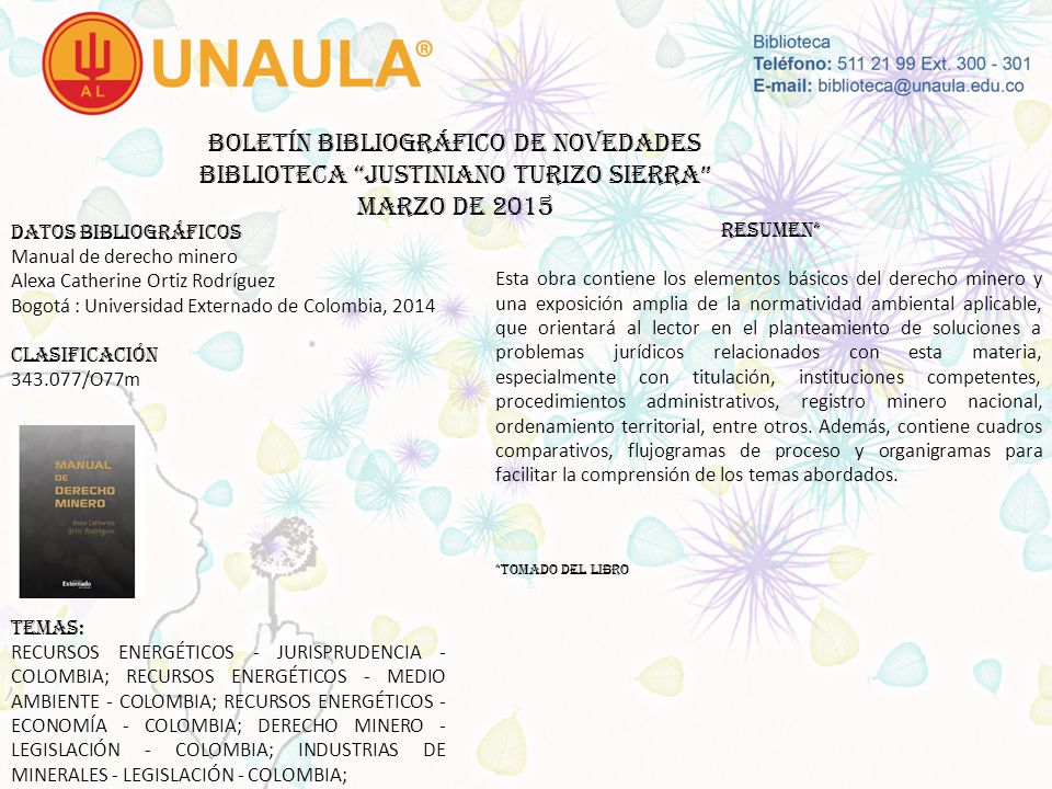 Boletín bibliográfico de novedades biblioteca JUSTINIANO TURIZO SIERRA MARZO DE 2015