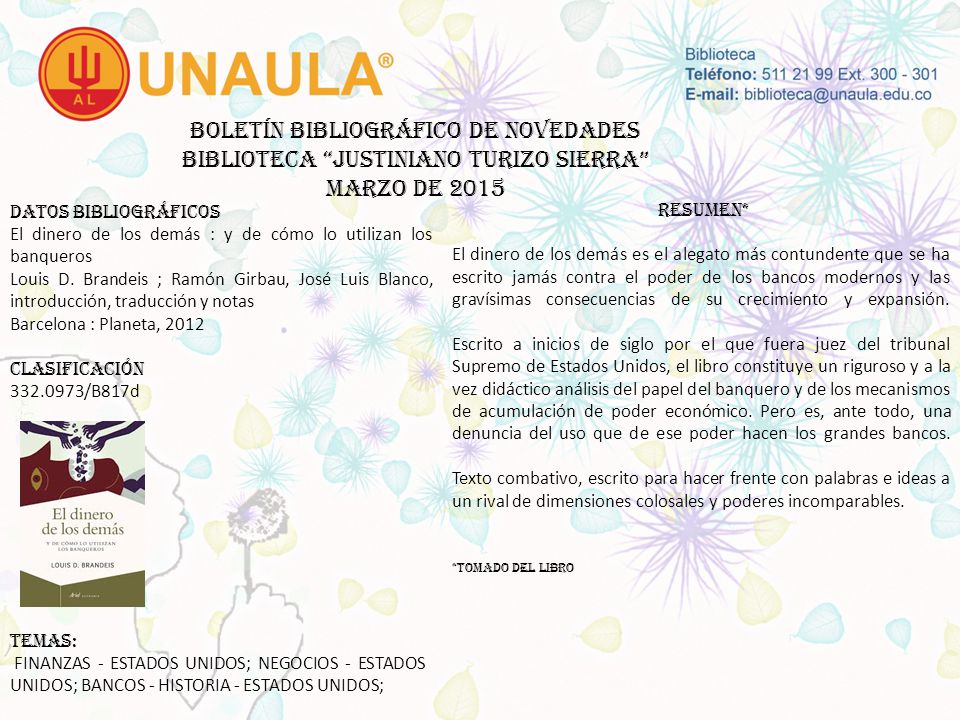Boletín bibliográfico de novedades biblioteca JUSTINIANO TURIZO SIERRA MARZO DE 2015