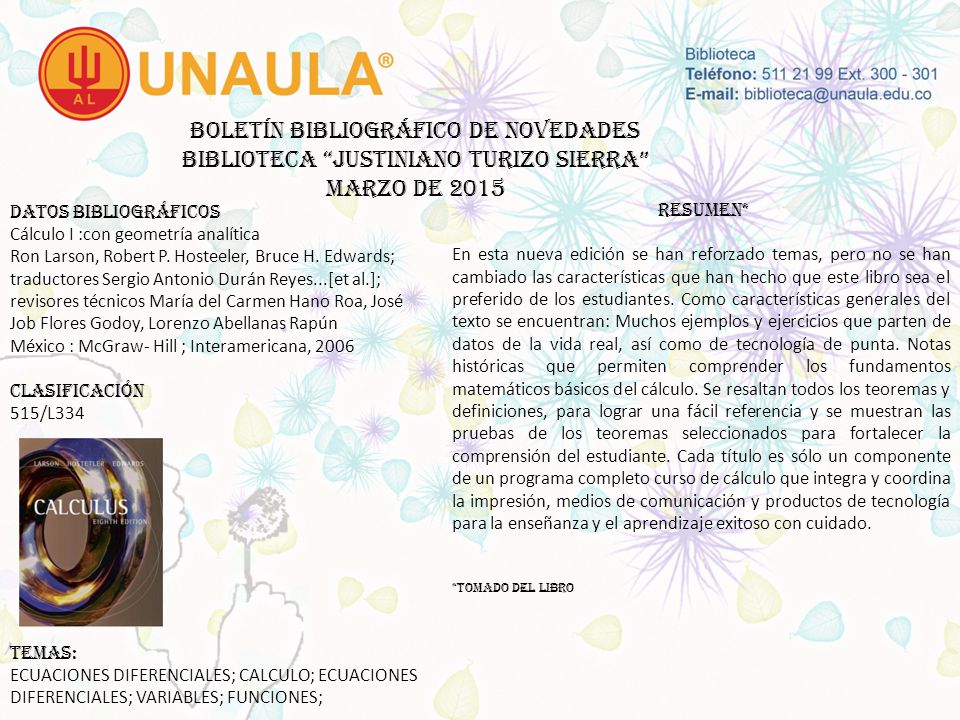 Boletín bibliográfico de novedades biblioteca JUSTINIANO TURIZO SIERRA MARZO DE 2015