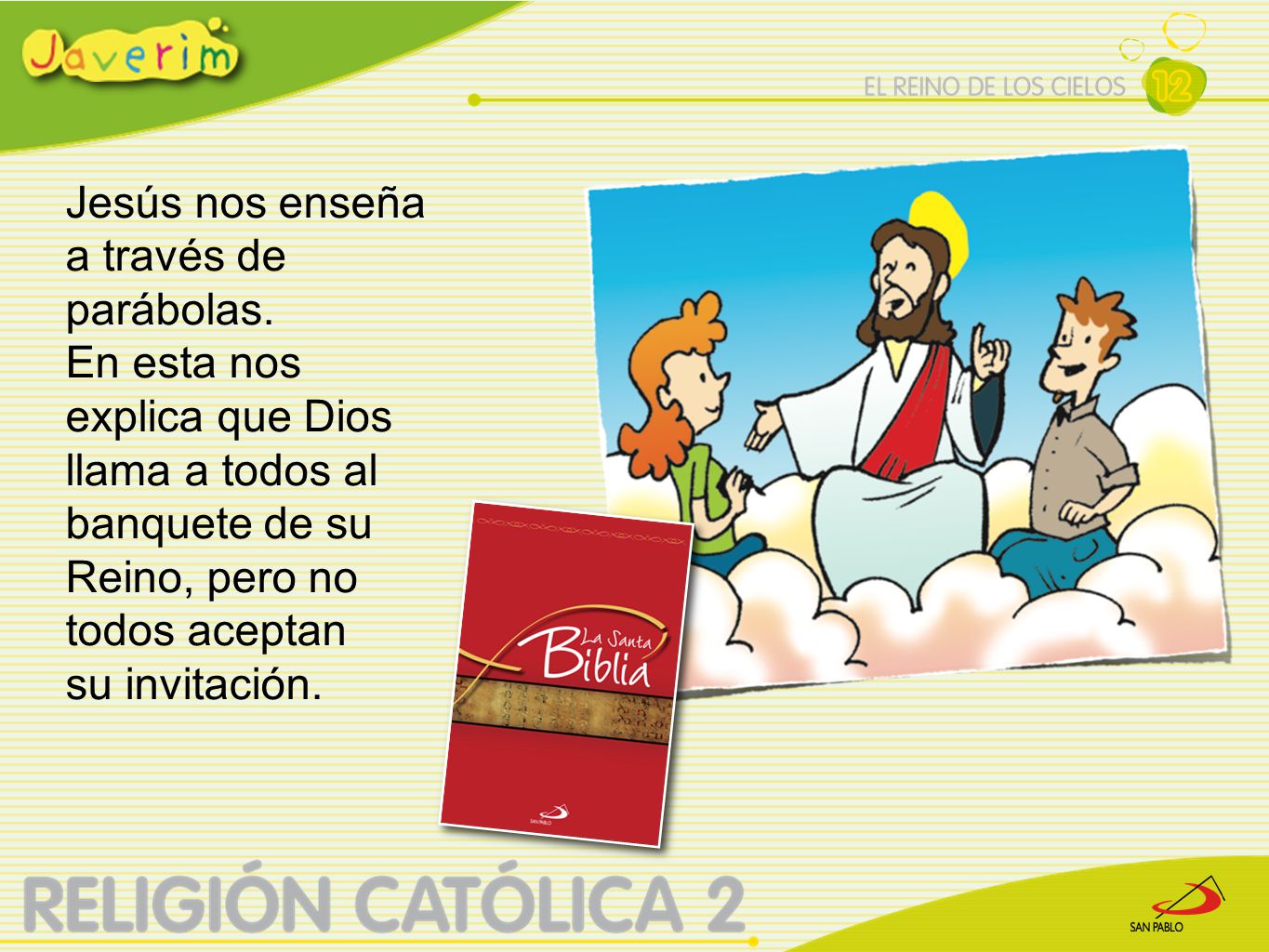 Jesús nos enseña a través de parábolas. En esta nos explica que Dios llama a todos al banquete de su Reino, pero no todos aceptan.