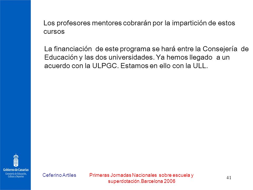 Los profesores mentores cobrarán por la impartición de estos cursos