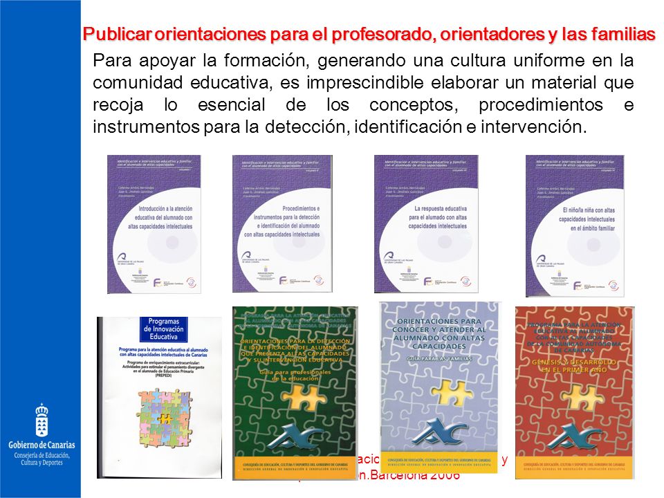 Publicar orientaciones para el profesorado, orientadores y las familias