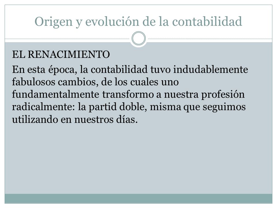 Origen y evolución de la contabilidad