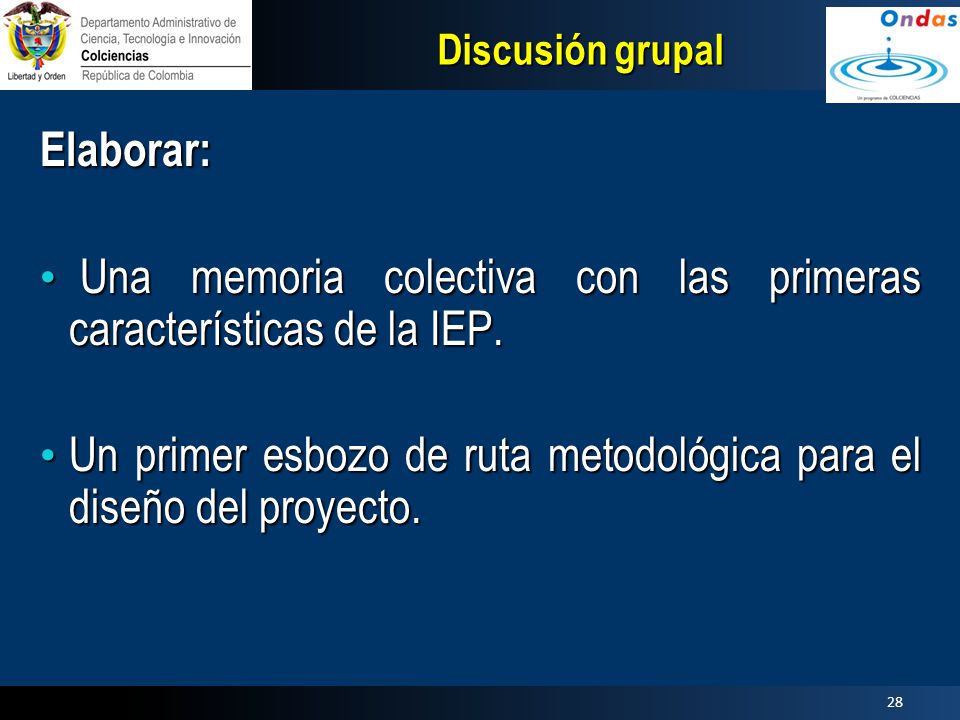Una memoria colectiva con las primeras características de la IEP.