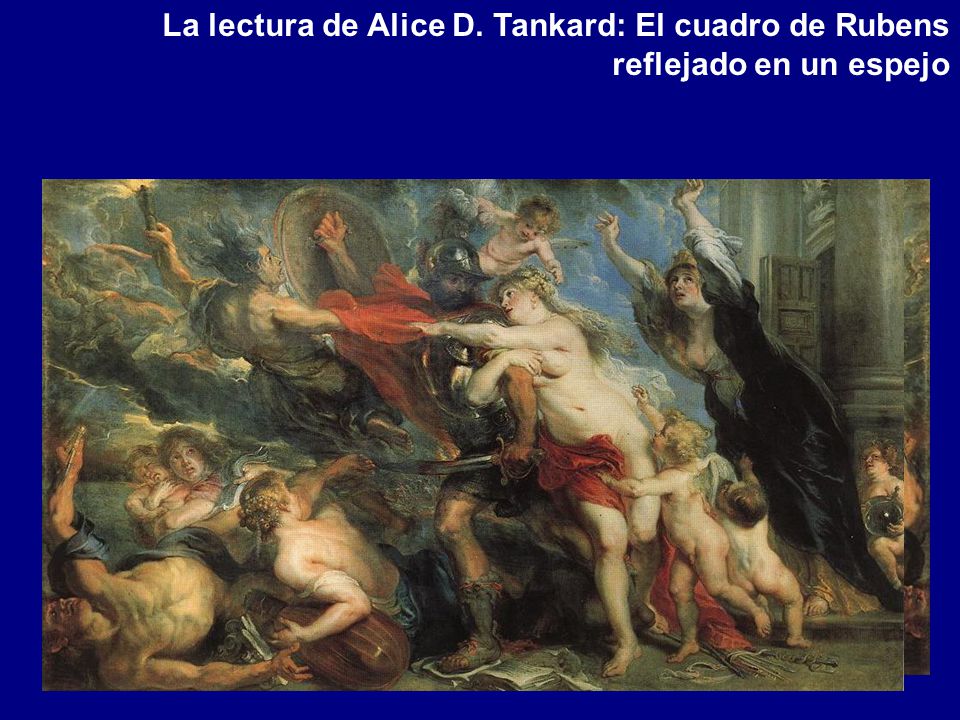 La lectura de Alice D. Tankard: El cuadro de Rubens reflejado en un espejo