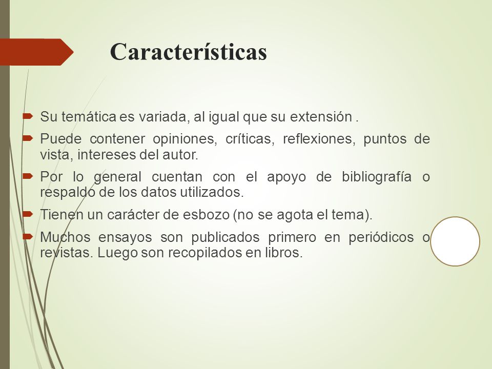 Características Su temática es variada, al igual que su extensión .