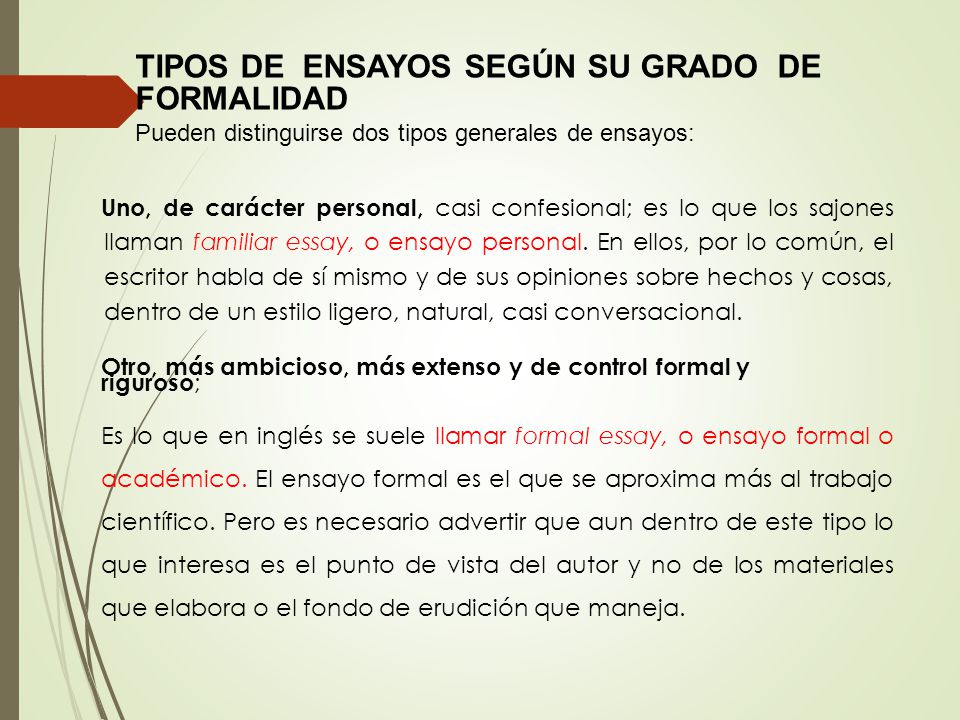 TIPOS DE ENSAYOS SEGÚN SU GRADO DE FORMALIDAD