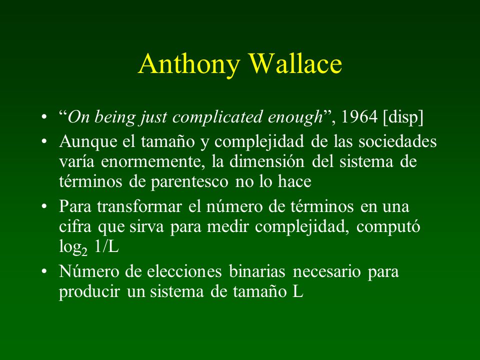 Anthony Wallace On being just complicated enough , 1964 [disp]