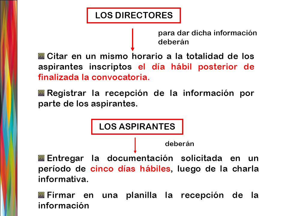Registrar la recepción de la información por parte de los aspirantes.