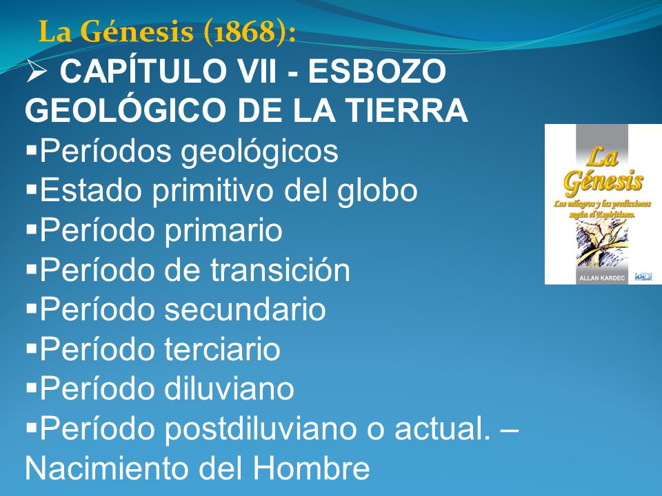 CAPÍTULO VII - ESBOZO GEOLÓGICO DE LA TIERRA Períodos geológicos