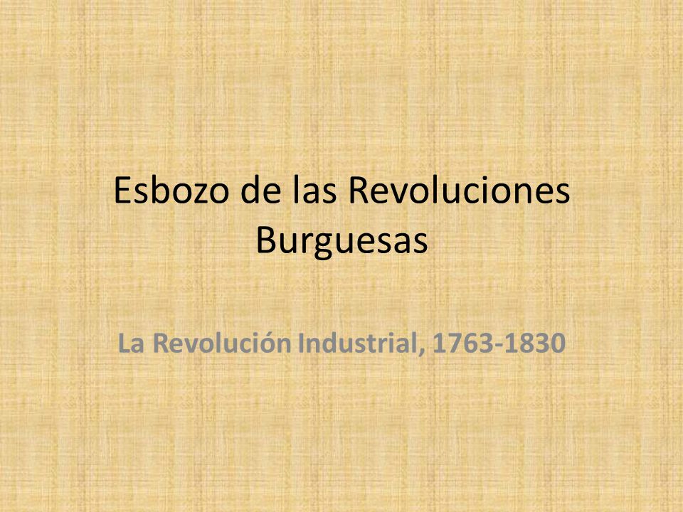 Esbozo de las Revoluciones Burguesas
