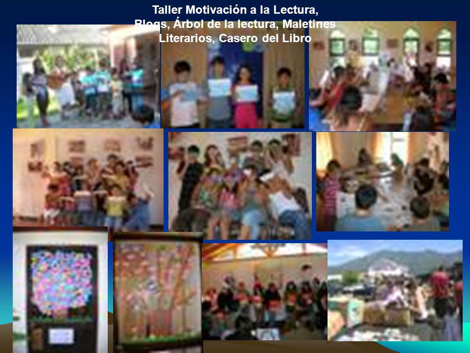 Taller Motivación a la Lectura, Blogs, Árbol de la lectura, Maletines Literarios, Casero del Libro